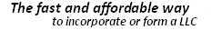 The easy and affordable way to incorporate or form a LLC